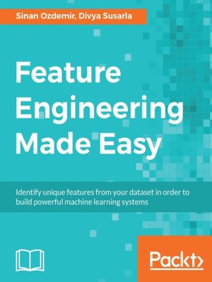 cover image of Feature Engineering Made Easy
